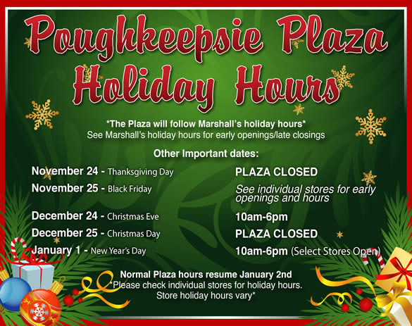 Poughkeepsie Plaza - 2022 Holiday Hours